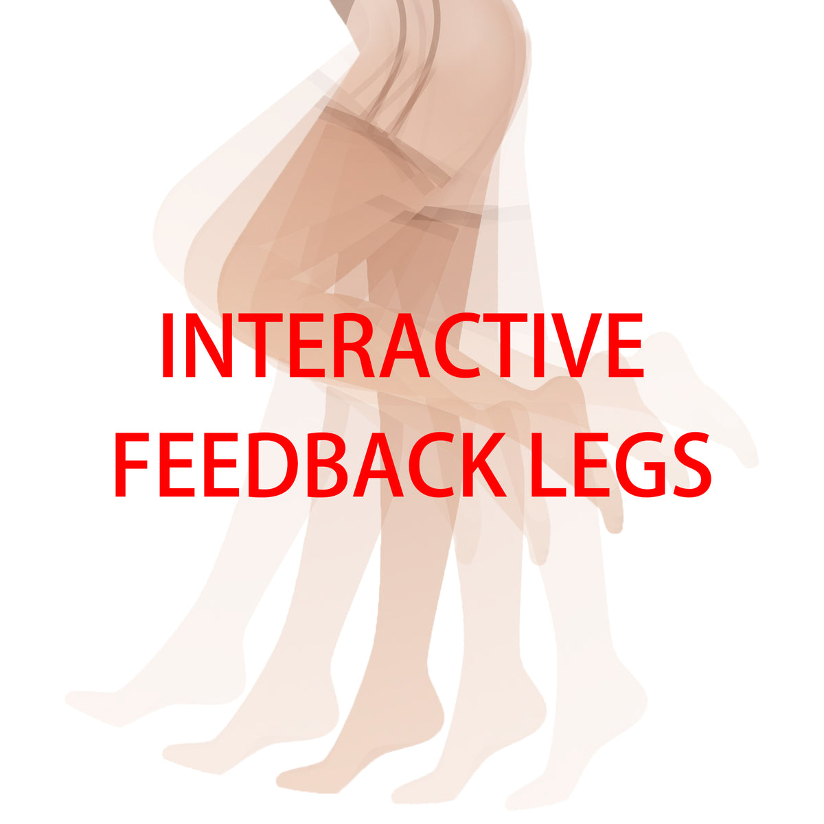 XT Doll Custom Option - Interactive Feedback Legs